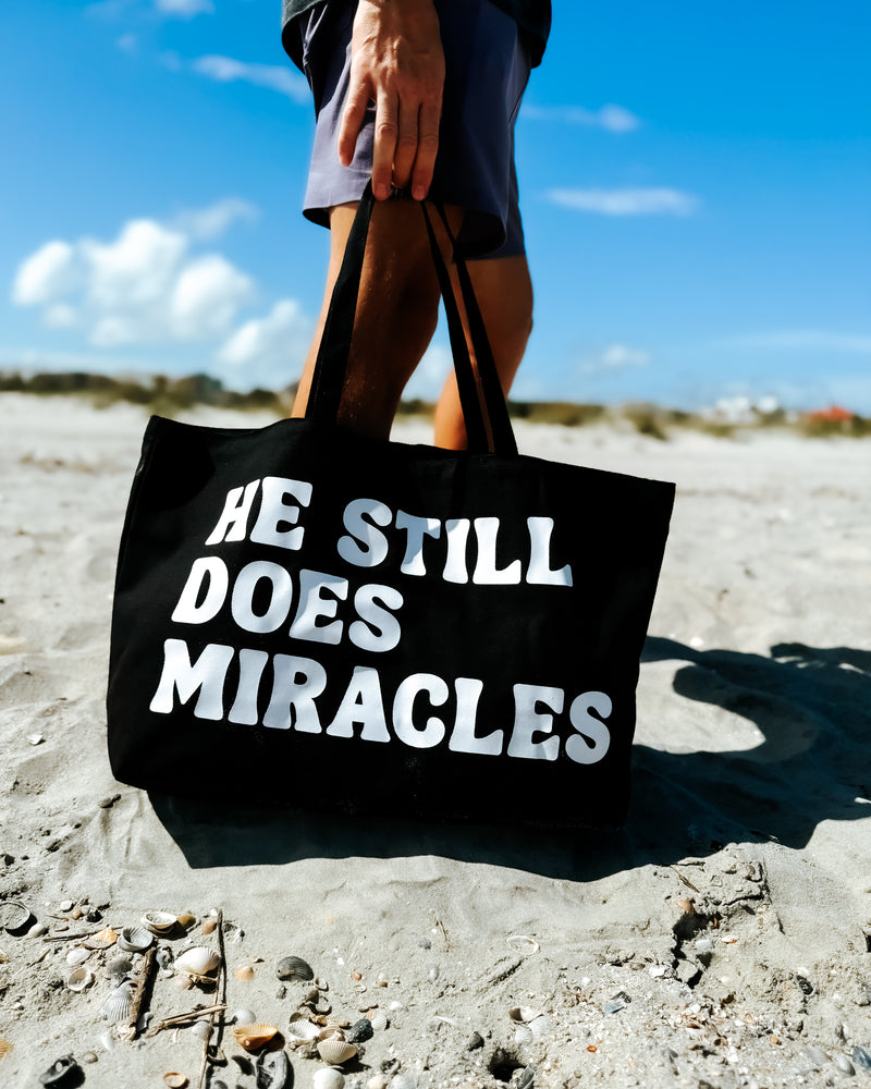 He Still Does Miracles Tote Bag